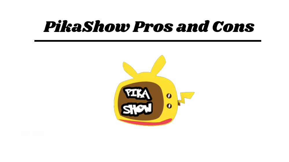 PikaShow Pros and Cons